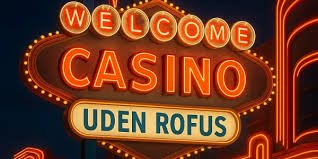 Bedste Casino Udenom ROFUS - Find Dine Favoritter